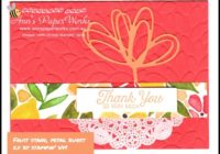 Fruit Stand DSP, Petal Burst E.F., Sunshine Wishes Thinlits, Ann's PaperWorks| Ann Lewis| Stampin' Up! (Aus) online store 24/7