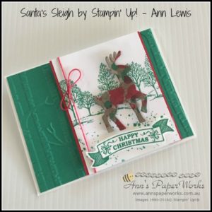 Santa's Sleigh project - Stampin' Up! Holiday Catalogue launch, Stampin' Up! Ann's PaperWorks Ann Lewis Stampin' Up! (Aus)|Stampin' Up! 2016 Holiday Catalogue| online store 24/7