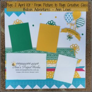 April Creative Class Kit, Balloon Adventures, Stampin' Up! Ann's PaperWorks Ann Lewis Stampin' Up! (Aus)|Scrapbooking/Project Life class, online store 24/7