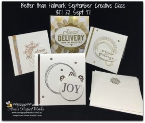 Year of Cheer Suite, Better than Hallmark Creative Class, cardmaking class, Stampin' Up! 2017 Christmas Holiday Catalogue Ann's PaperWorks| Ann Lewis| Stampin' Up! (Aus) online store 24/7