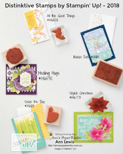 Distinktive Stamps by Stampin' Up!, Bokeh Dots, Stylish Christmas, Seize the Day, Healing Hugs, All the Good Things Stamp Set, Stampin' Up! 2018-19 Catalogue Ann's PaperWorks| Ann Lewis| Stampin' Up! (Aus) online store 24/7