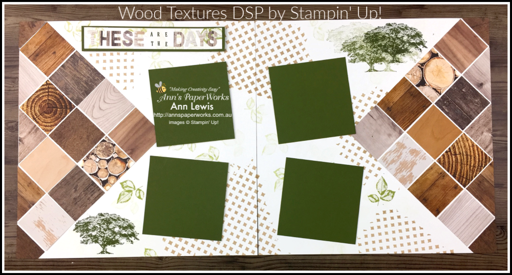 Rooted in Nature Stamp Set, double page scrapbooking layout, Wood Textures DSP (retired), Mixed Media, 
Stampin' Up!  Ann's PaperWorks, Ann Lewis Stampin' Up! (Aus)|Scrapbooking/Project Life class,  available from my online store 24/7