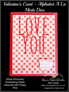 Valentine's Day Card, 2023 Stampin' Up! Mini Catalogue (January-April),  Alphabet A La Mode Dies, Fancy Flora Designer Series Paper, Ann's PaperWorks| Ann Lewis| Stampin' Up! (Aus) online store 24/7